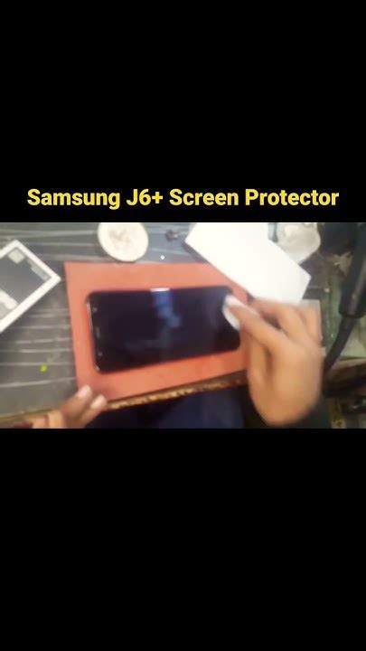 Samsung J6 Screen Protector Shorts Youtube