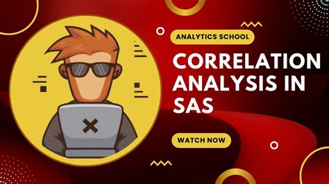 Correlation Analysis In Sas Proc Corr In Sas Youtube