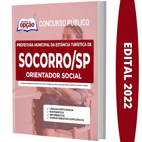 Apostila Prefeitura Socorro Sp Orientador Social Solu O Cursos E