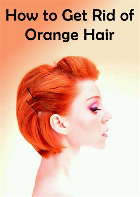 How To Get Rid Of Orange Hair Diy Magazine Orange Hair Orange Hair