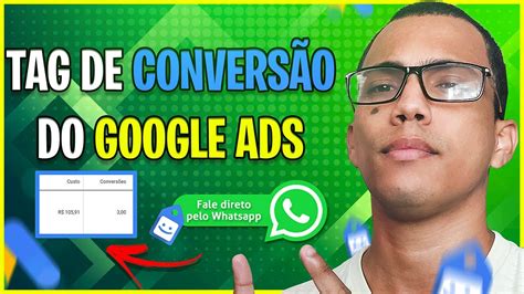 Acompanhamento de Conversão Google Ads Como Instalar a Tag de