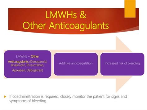 Drug Interactions Of Low Molecular Weight Heparins Lmwhs Ppt