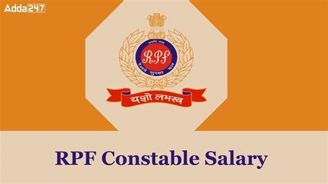 Rpf Constable Salary 2025 Job Profile In Hand Salary Promotion