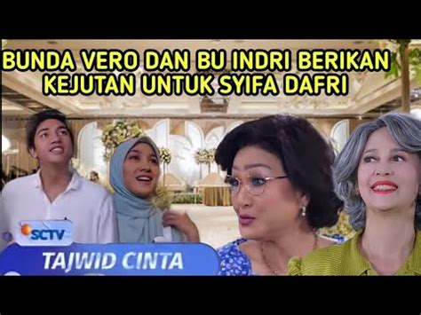 Dafri Dan Syifa Terkejut Saat Pulang Bulan Madu Ternyata Tajwid Cinta