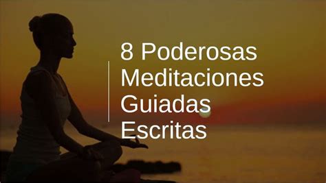 Meditaciones Guiadas Escritas Gratuitas Elefante Zen Meditaciones