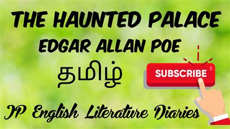 The Haunted Palace By Edgar Allan Poe Summary In Tamil Youtube