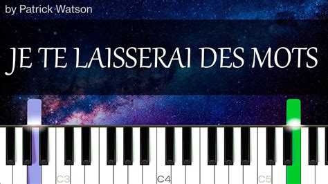 Je Te Laisserai Des Mots Piano Tutorial Sheet Music Midi 🔥 Youtube