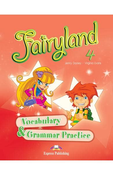 Curs Limba Englez Fairyland Caiet Exerci Ii Vocabular I Gramatic