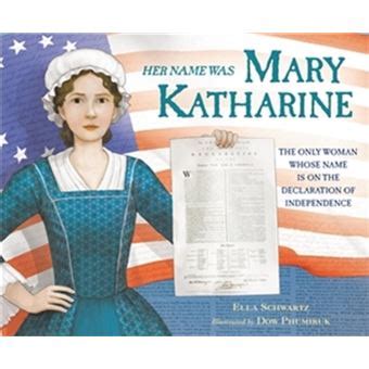 Her Name Was Mary Katharine : The Only Woman Whose Name Is on the ...