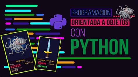 Domina La Programaci N Orientada A Objetos En Python A Trav S De Este