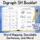 Digraph SH Booklet SOR Aligned Orthographic Mapping Decodable