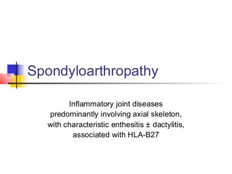 Spondyloarthropathy