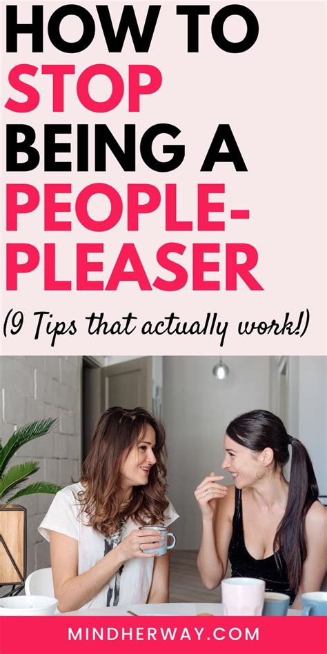 9 Tips On How To Stop Being A People Pleaser Self Improvement Tips