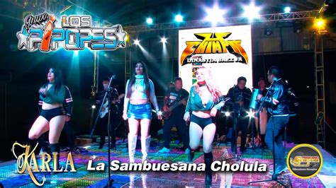 Grupo Los Pipopes Concierto en Vivo La Sampuesana Cholula Quédate