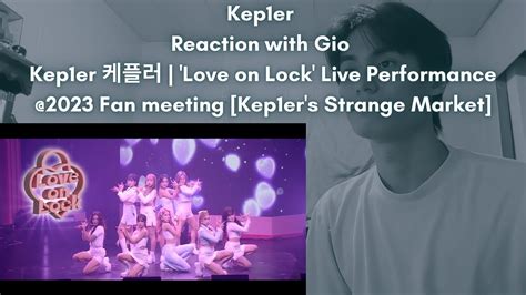 Kep1er Reaction with Gio Kep1er 케플러 Love on Lock Live Performance