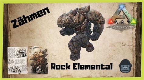 ARK Survival Evolved Rock Elemental zähmen 2022 Taming INFO