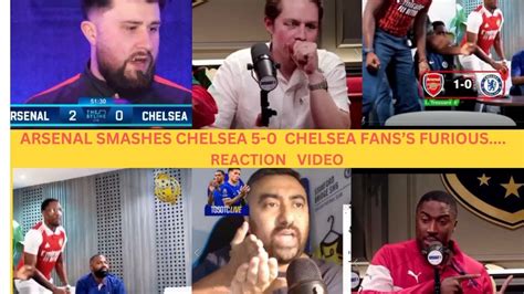 Chelsea Humiliated Fans Reaction Arsenal 5 0 Chelsea Arsenals Title