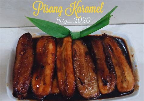 Resep Pisang Karamel Oleh Hety Priscilla Cookpad