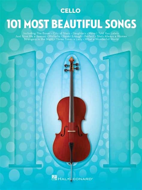 101 Most Beautiful Songs For Cello Sheet Music Pats Music Store