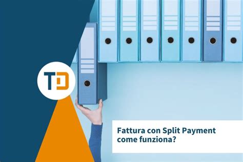 Fattura Split Payment Cos E Come Funziona Telnet Data