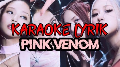 Blackpink Pink Venom Karaoke Lyrik Music Original Karaoke Music