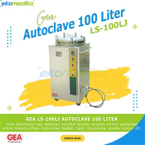 Jual Autoclave GEA LS 100LJ 100 Liter LS 100 LJ 100Liter GEA