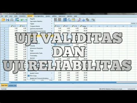 Tutorial Uji Validitas Dan Uji Reliabilitas Spss Lengkap Beserta