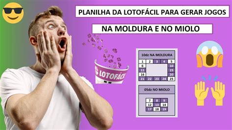 Lotofácil Planilha para gerar jogos na MOLDURA e MIOLO YouTube