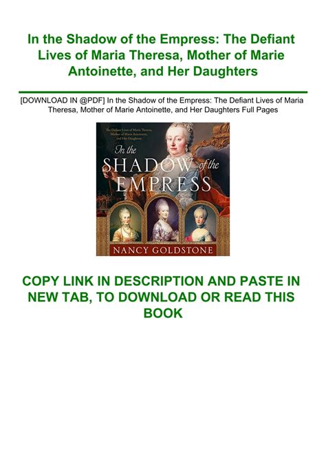 [DOWNLOAD IN @PDF] In the Shadow of the Empress The Defiant Lives of