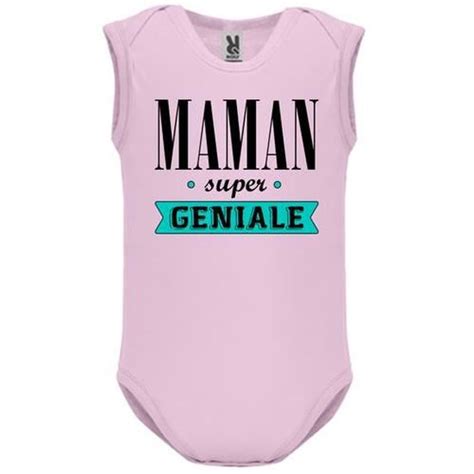 Body B B Manche Sans B B Fille Rose Maman Super Geniale