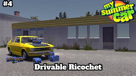 Drivable Ricochet Madness My Summer Car Mods Youtube