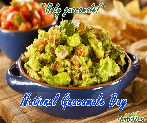 Special Date: National Guacamole Day | HerbaZest