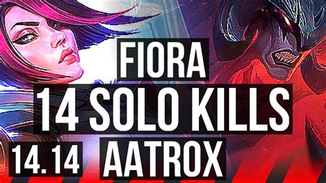 FIORA Vs AATROX TOP 14 Solo Kills 76 Winrate 19 2 3 Legendary