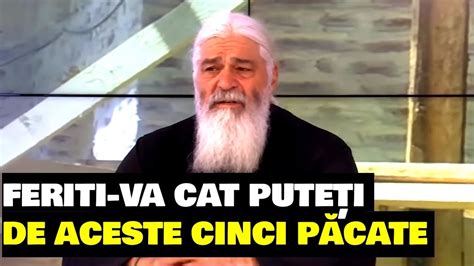 Feriți vă cât puteți de aceste cinci păcate Parintele Calistrat