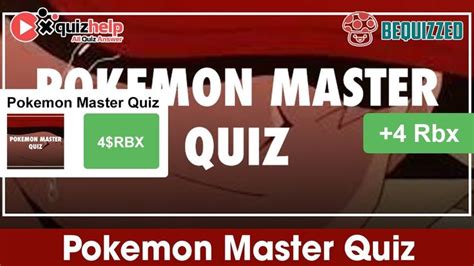 Pokemon Master Quiz Answers Earn Rbx Bequizzed Quiz Pok Mon