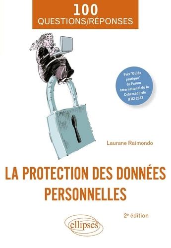 La Protection Des Donn Es Personnelles De Laurane Raimondo Grand