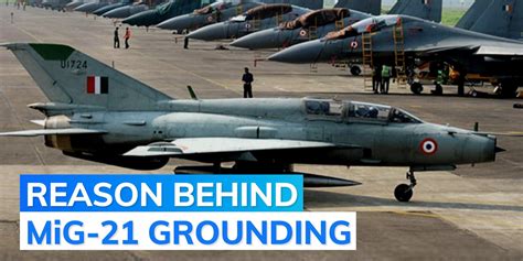 Air Force Grounds Entire Fleet Of Mig 21 Fighter Jets Reports Editorji