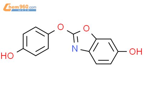 4 6 hydroxy 2 benzoxazolyl oxy phenolCAS号1051401 34 3 960化工网