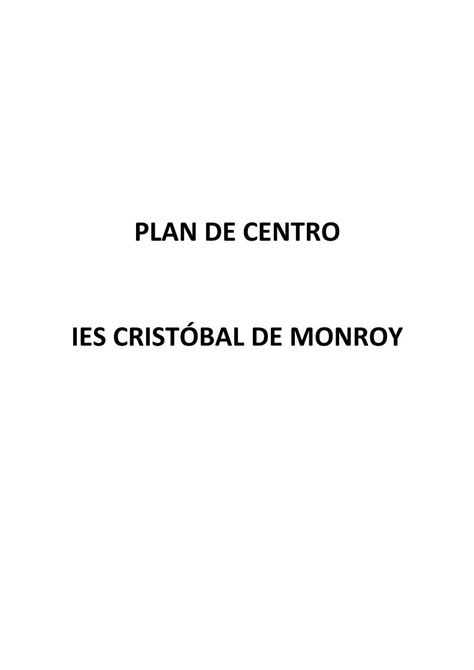 PDF PLAN DE CENTRO IES CRISTÓBAL DE MONROYiescristobaldemonroy es