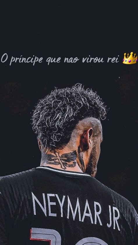 O Pr Ncipe Que Nao Virou Rei Neymar Neymar Jr Wallpapers Soccer