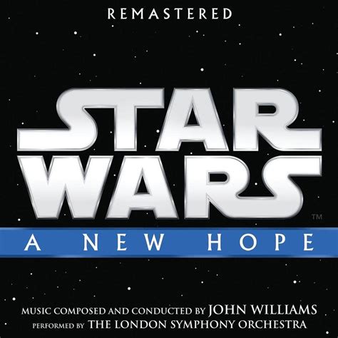 Star Wars Episode IV: A New Hope Remastered Soundtrack | Wookieepedia ...