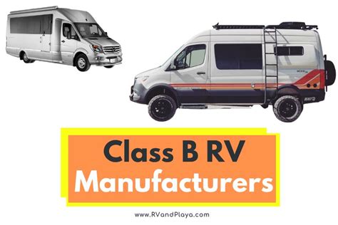 Best Class B Rv Brands 25 Class B Rv Manufacturers