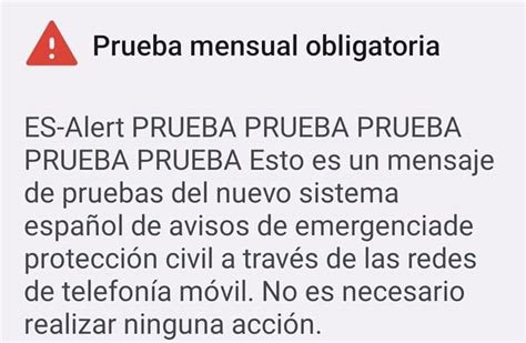 No Te Alarmes Si Te Llega Este Mensaje De Protecci N Civil