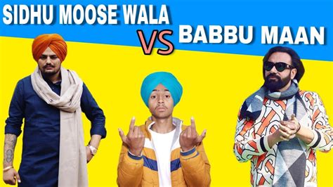 Sidhu Moose Wala Vs Babbu Maan Latest Punjabi New Songs Roast Video Harshdeep Singh Youtube