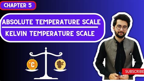 Absolute Temperature Scale Or Kelvin Scale Conversion Of C To K And K To C Youtube