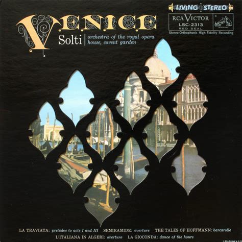 Solti Orchestra Of The Royal Opera House Covent Garden Venice