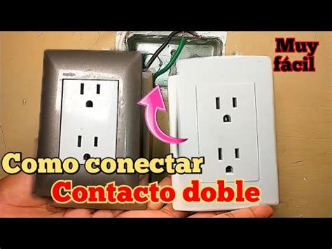 Como Conectar Un Contacto Doble YouTube