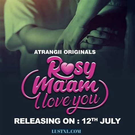 Rosy Maam I Love You 2024 S01 Hot Hindi Web Series E09 To E11 Added