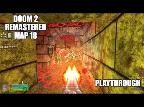 PROJECT BRUTALITY 3 0 DOOM 2 Remastered Playthrough MAP 18 YouTube