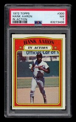 1972 Topps Set Break 300 Hank Aaron In Action PSA 7 NM EBay